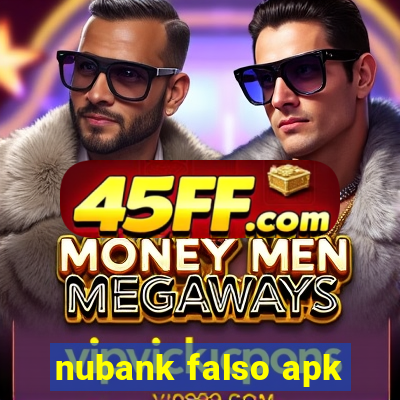 nubank falso apk